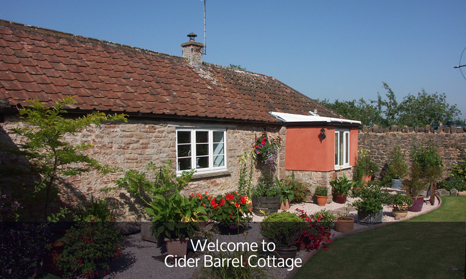 Cider Barrel Cottage – Somerset self catering holiday cottage nr Wells.